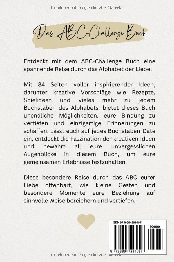 ABC CHALLENGE BOOK: - Euer Persönliches ABC Challenge Book – Unvergessliche Erlebnisse Und Zeit Zu Zweit! Das Perfekte Geschenk Für Paare